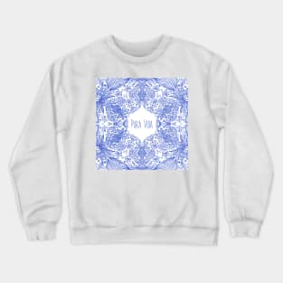 PURA VIDA ONE Crewneck Sweatshirt